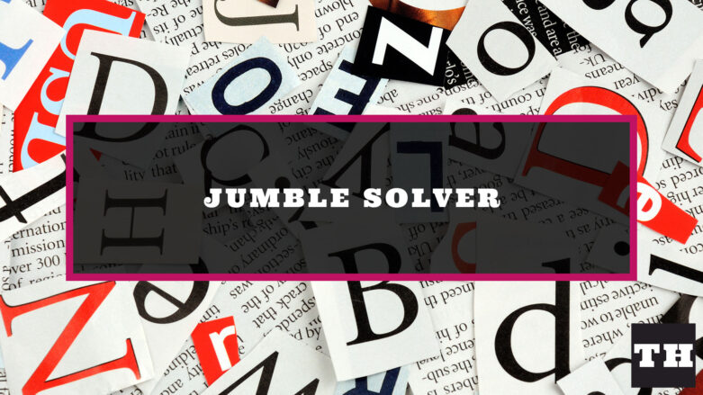 Jumble Solver promotional image with letters scattered around from magazines and print.