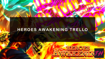 Heroes Awakening Trello
